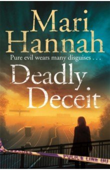 Hannah Mari: Deadly Deceit