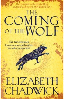 Chadwick Elizabeth: The Coming of the Wolf