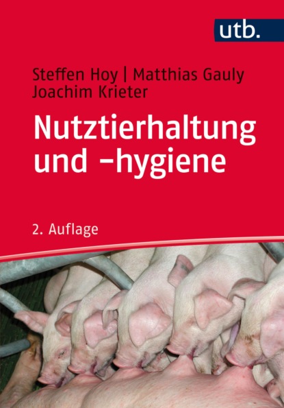 Hoy Steffen: Nutztierhaltung und -hygiene