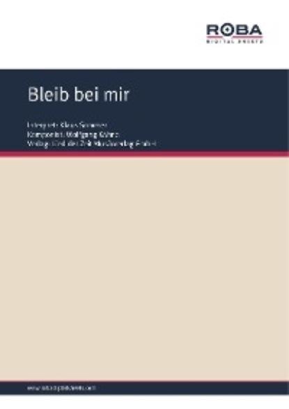 Kähne Wolfgang: Bleib bei mir