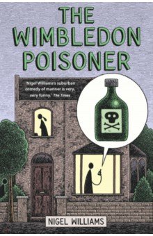 Williams Nigel: The Wimbledon Poisoner