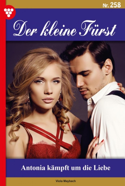Der kleine Fürst 258 – Adelsroman