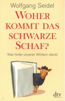 Seidel Wolfgang: Woher kommt das schwarze Schaf?
