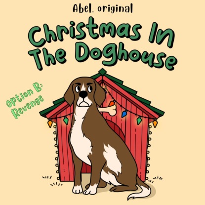King Josh: Christmas in the Doghouse, Season 1, Episode 3: Revenge