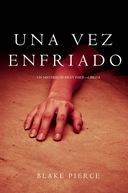 Una Vez Enfriado