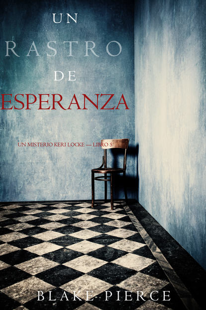 Un Rastro de Esperanza