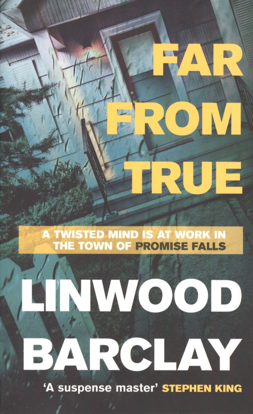 Linwood Barclay: Far From True