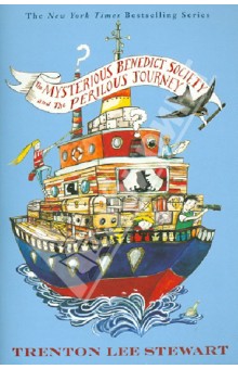 Stewart Trenton Lee: The Mysterious Benedict Society and the Perilous Journey