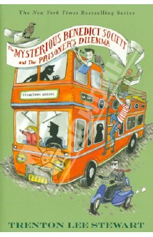 Stewart Trenton Lee: The Mysterious Benedict Society and the Prisoner's Dilemma