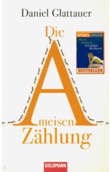 Glattauer Daniel: Die Ameisenzaehlung