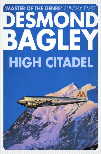 Bagley Desmond: High Citadel