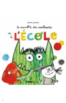 Llenas Anna: Le monstre des couleurs va à l'école