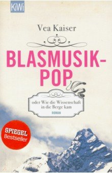 Kaiser Vea: Blasmusikpop