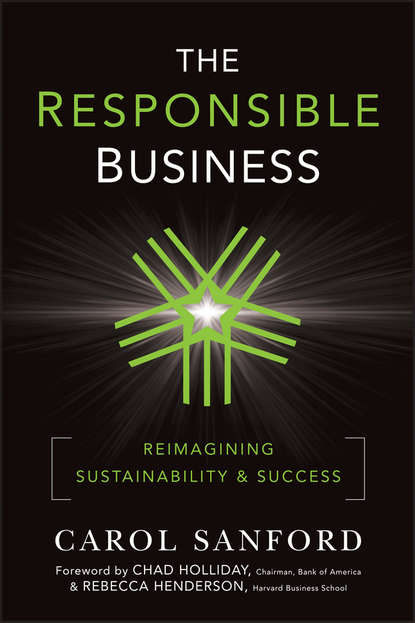 Henderson Rebecca: The Responsible Business. Reimagining Sustainability and Success