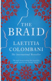 Colombani Laetitia: The Braid
