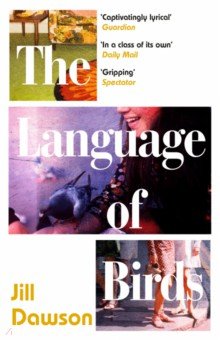 Dawson Jill: The Language of Birds