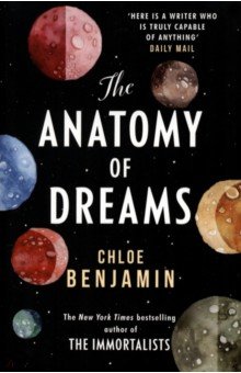 Benjamin Chloe: The Anatomy of Dreams