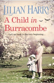 Harry Lilian: A Child in Burracombe