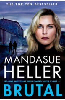 Heller Mandasue: Brutal
