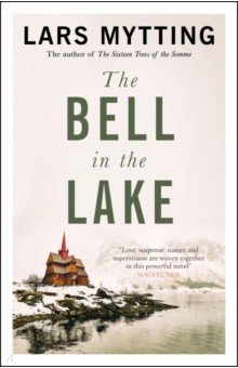 Mytting Lars: The Bell in the Lake