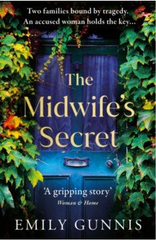 Gunnis Emily: The Midwife's Secret