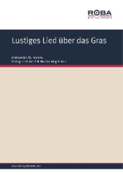 Iwanow W.: Lustiges Lied über das Gras