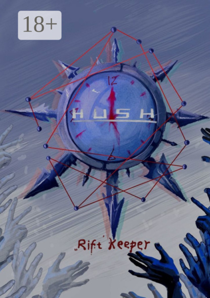 Keeper Rift: HUSH