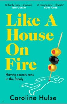 Hulse Caroline: Like A House On Fire