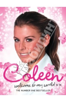 Coleen: Welcome To My World