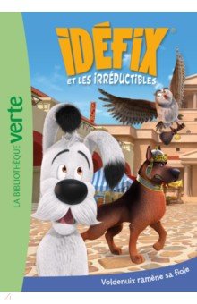 Kalengula Catherine: Idéfix et les Irréductibles. 03. Voldenuix ramène sa fiole