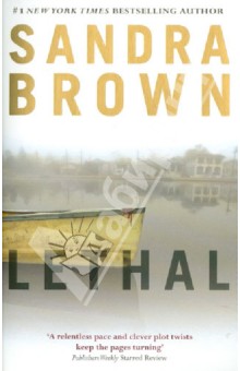 Brown Sandra: Lethal
