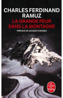 Ramuz Charles-Ferdinand: La Grande Peur dans la montagne