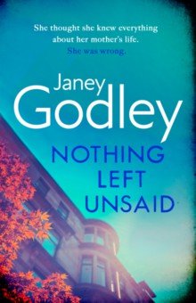 Godley Janey: Nothing Left Unsaid