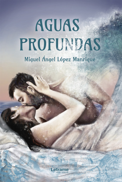 Manrique Miguel López: Aguas profundas