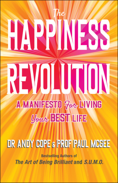 McGee Paul: The Happiness Revolution