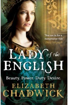 Chadwick Elizabeth: Lady Of The English