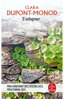 Dupont-Monod Clara: S'adapter