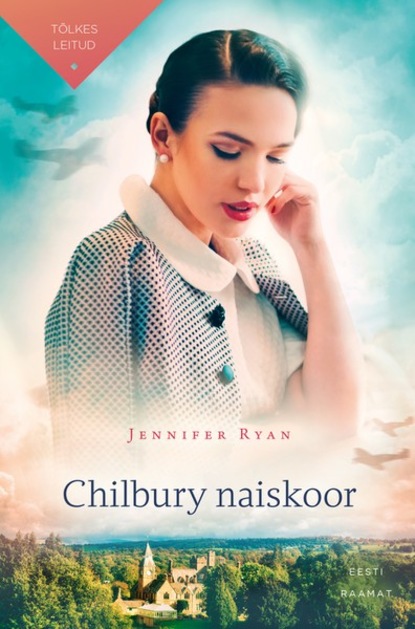 Ryan Jennifer: Chilbury naiskoor