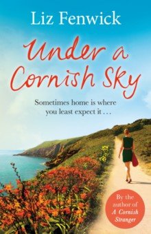 Fenwick Liz: Under a Cornish Sky