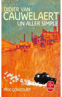 Van Cauwelaert Didier: Un aller simple