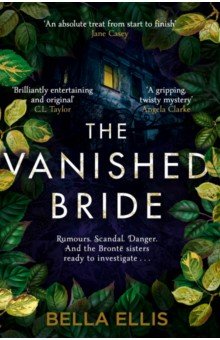 Ellis Bella: The Vanished Bride