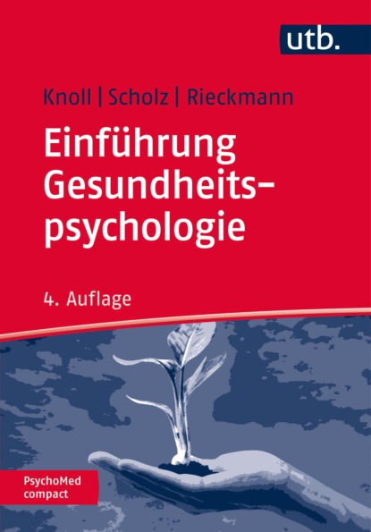 Knoll Nina: Einführung Gesundheitspsychologie