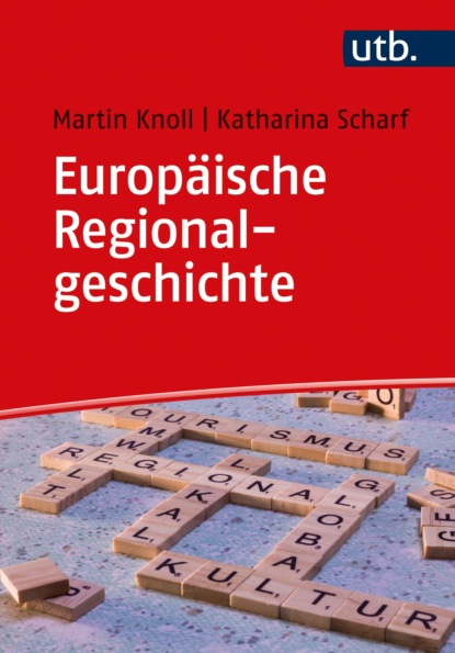 Knoll Martin: Europäische Regionalgeschichte