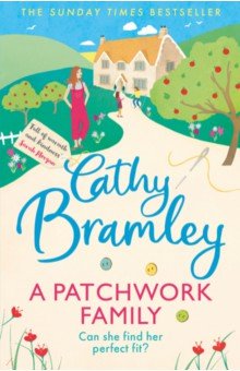 Bramley Cathy: A Patchwork Family