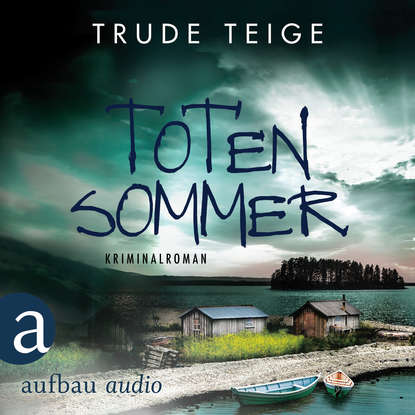 Teige Trude: Totensommer - Kajsa Coren - Kriminalroman, Band 3 (Ungekürzt)