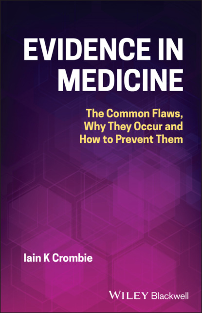 K. Iain Crombie: Evidence in Medicine