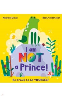 Davis Rachael: I Am Not a Prince