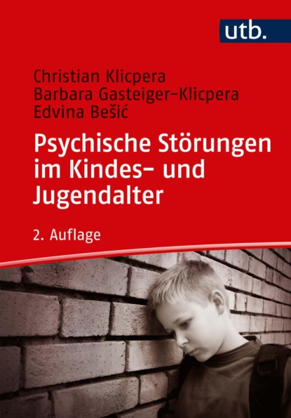 Klicpera Christian: Psychische Störungen im Kindes- und Jugendalter
