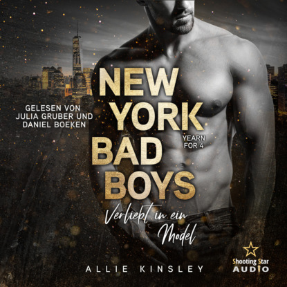Kinsley Allie: New York Bad Boys - Liam: Verliebt in ein Model - Yearn for, Band 4 (ungekürzt)