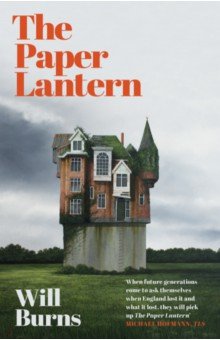 Burns Will: The Paper Lantern